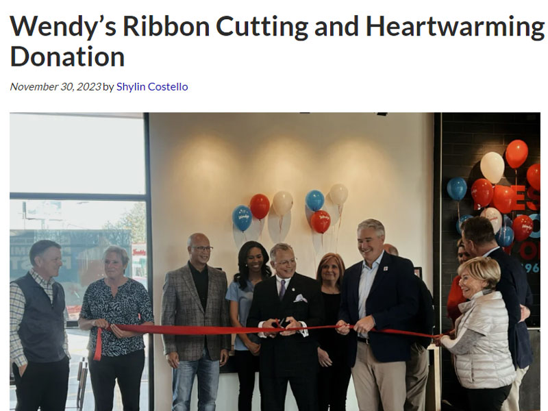 Wendy’s Ribbon Cutting and Heartwarming Donation